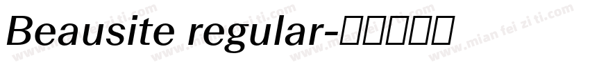 Beausite regular字体转换